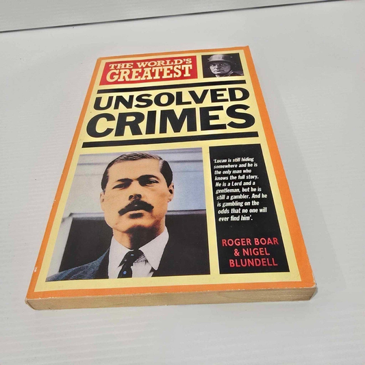 Alona.com.au The World's Greatest Unsolved Crimes Paperback,2002 Roger Boar & Nigel Blundell