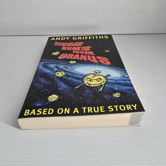 Alona.com.au Zombie Bums from Uranus by Andy Griffiths Based on a true story - Paperback 2018