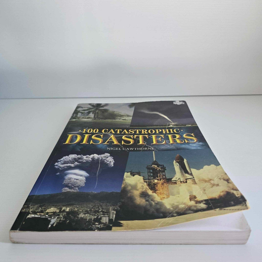 Alona.com.au 100 Catastrophic Disasters By Nigel Cawthorne