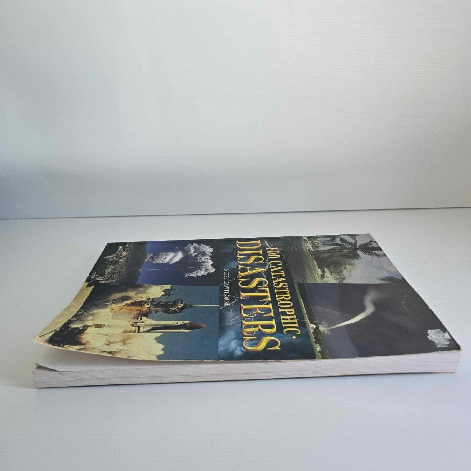 Alona.com.au 100 Catastrophic Disasters By Nigel Cawthorne