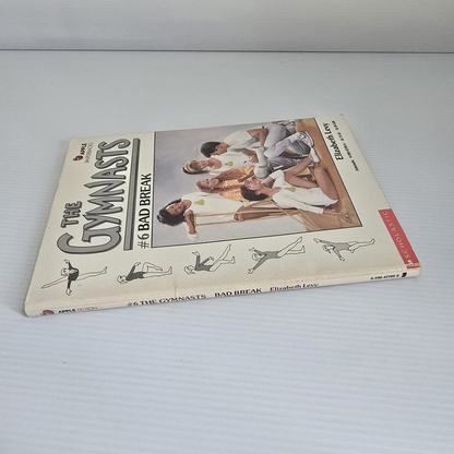 Alona.com.au BAD BREAK by Elizabeth Levy #6 THE GYMNASTS Paperback Book 1989