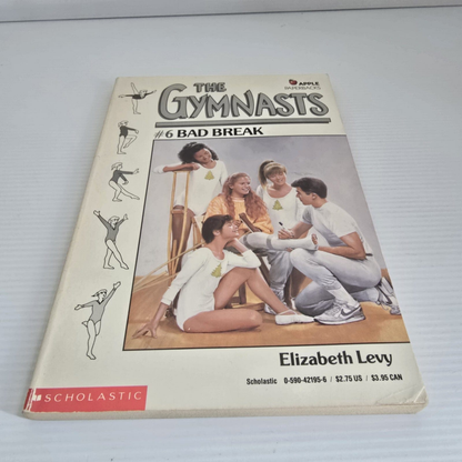 Alona.com.au BAD BREAK by Elizabeth Levy #6 THE GYMNASTS Paperback Book 1989