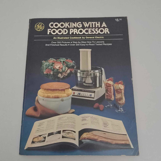 Alona.com.au Cooking With A Food Processor Illustrated Cookbook by GE