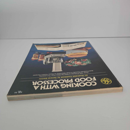 Alona.com.au Cooking With A Food Processor Illustrated Cookbook by GE