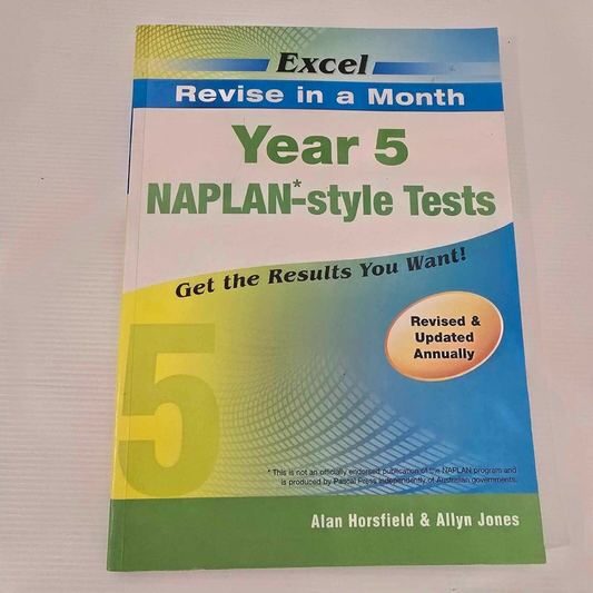 Alona.com.au Excel Year 5 NAPLAN*-style Tests by Alan Horsfield & Allyn Jones Paperback, 2012