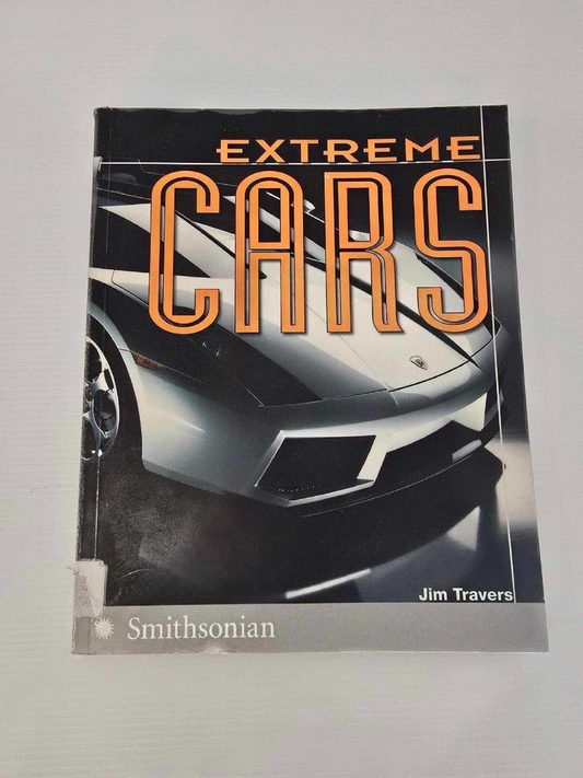 Alona.com.au Extreme Cars by Jim Travers 2007 Trade Paperback