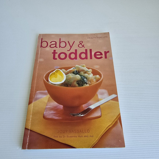 Alona.com.au Health For Life Baby & Toddler By Jody Vasallo, Paperback 2007