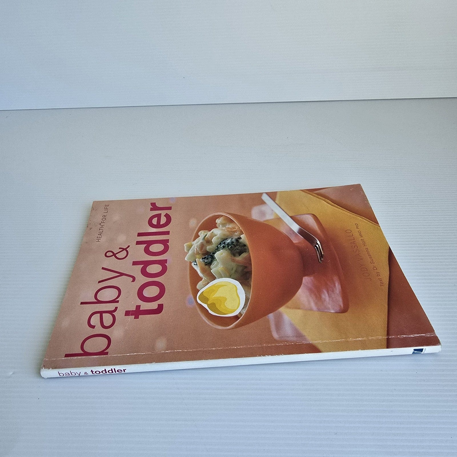 Alona.com.au Health For Life Baby & Toddler By Jody Vasallo, Paperback 2007