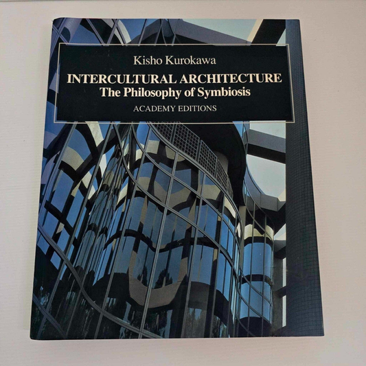 Alona.com.au Kisho Kurokawa Intercultural Architecture The Philisophy of Symbiosis Academy Ed