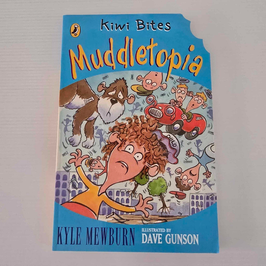 Alona.com.au Kiwi Bites: Muddletopia by Kyle Mewburn Illustrated by Dave Gunson