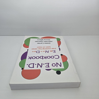 Alona.com.au No E.N.D Cookbook Egg Nuts Dairy Allergies Allergy Cooking Recipe Book