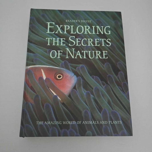 Alona.com.au Reader's Digest Exploring The Secrets of Nature, The Amazing World of Animals ..
