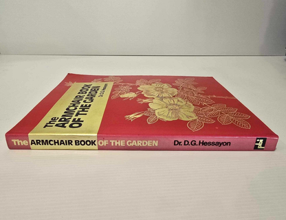Alona.com.au The Armchair Book of the Garden by Dr. D.G. Hessayon 1986