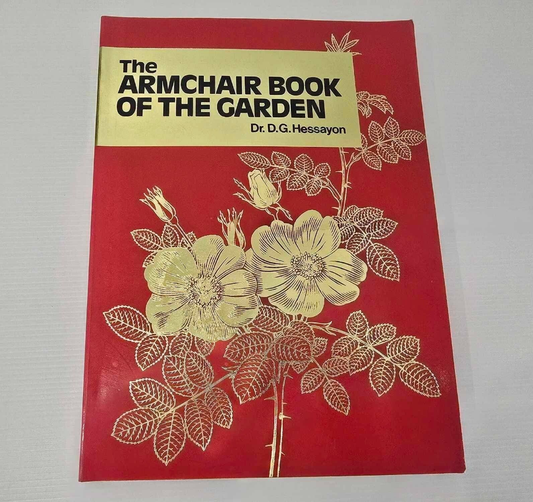 Alona.com.au The Armchair Book of the Garden by Dr. D.G. Hessayon 1986