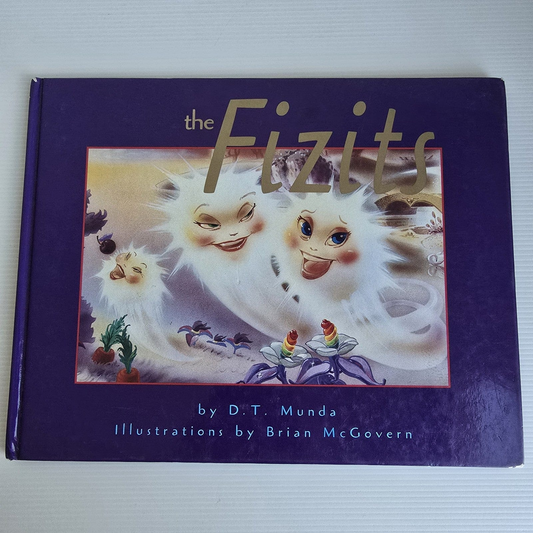 Alona.com.au The Fizits by D.T.Munda and Illustrations by Brian McGovern (First Edition 1994)