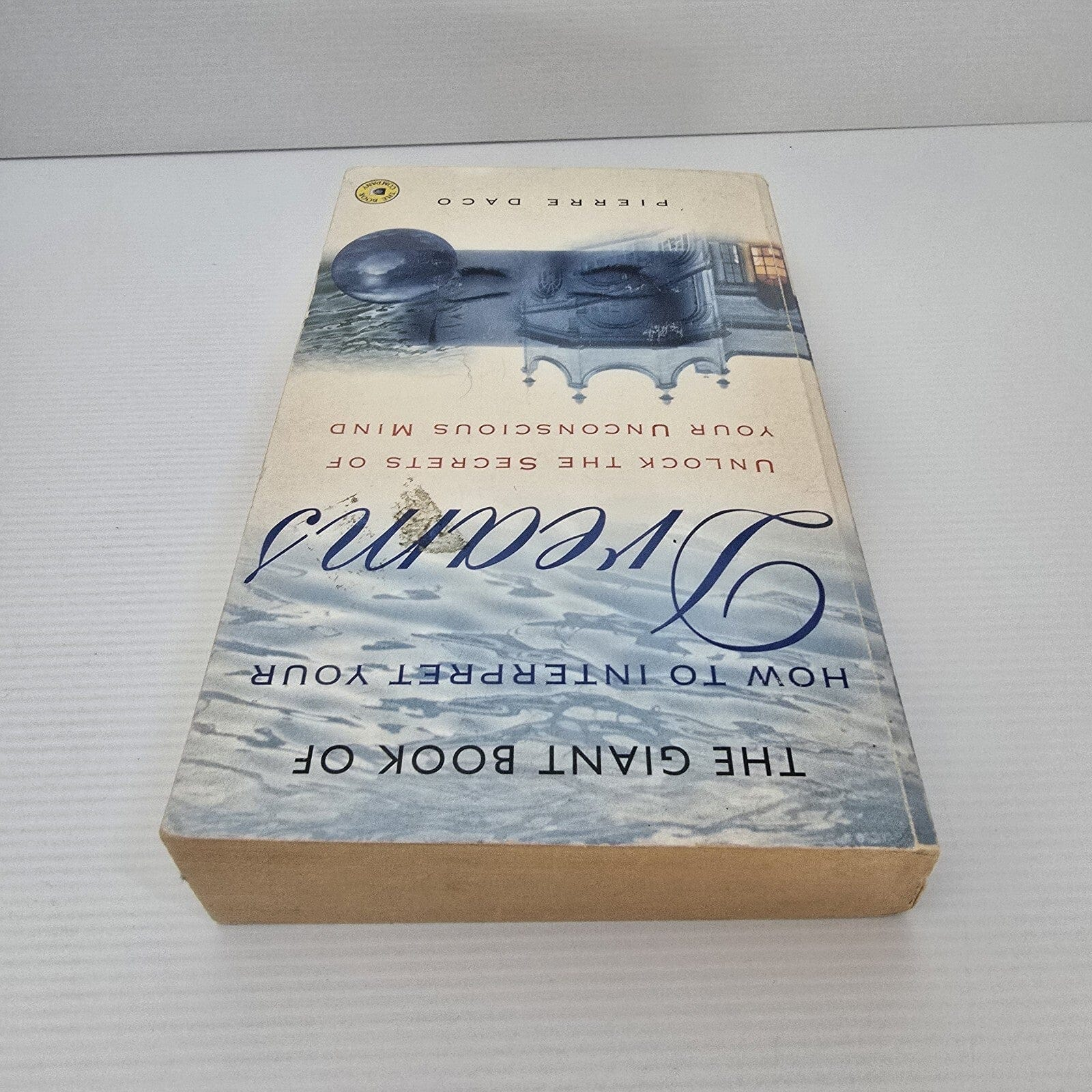 Alona.com.au The Giant Book Of How To Interpret Your Dreams By Pierre Daco, Paperback 1995