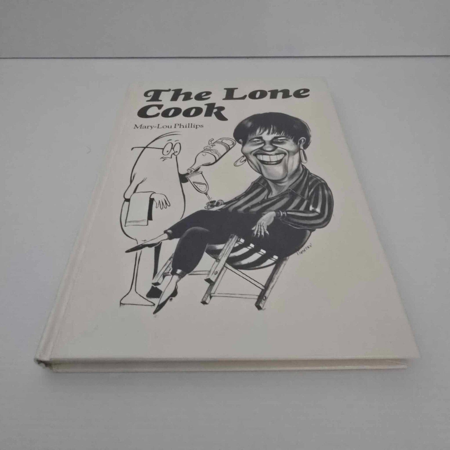 Alona.com.au The Lone Cook by Mary-Lou Phillips (Hardcover 1991)