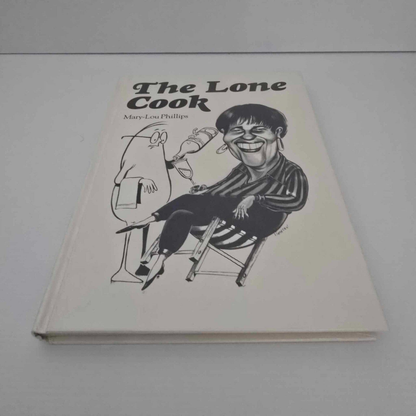 Alona.com.au The Lone Cook by Mary-Lou Phillips (Hardcover 1991)