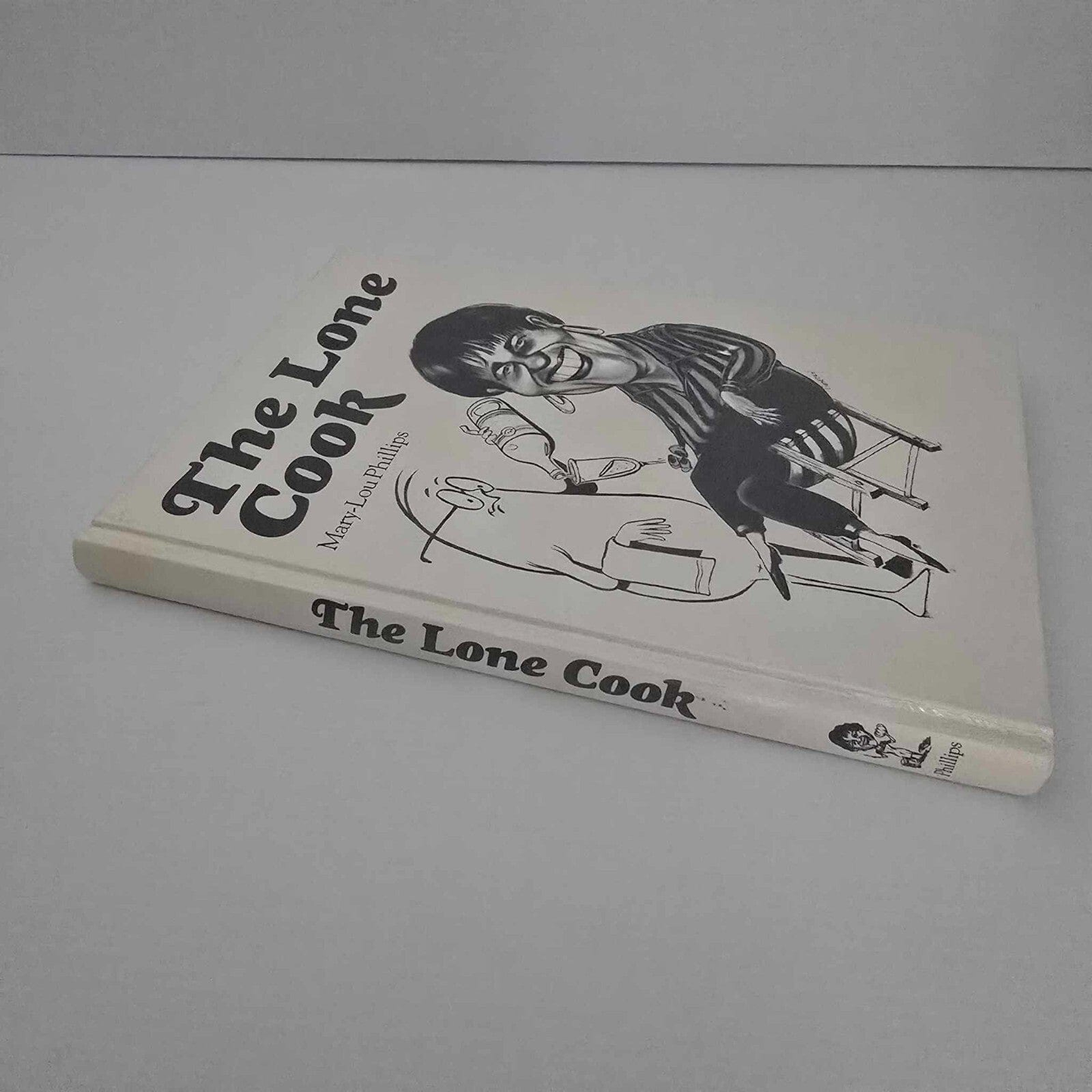 Alona.com.au The Lone Cook by Mary-Lou Phillips (Hardcover 1991)