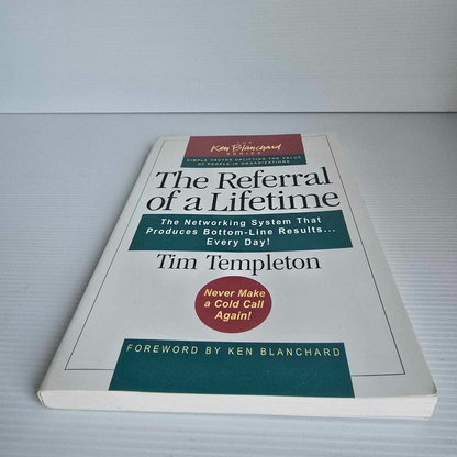 Alona.com.au The Referral of a Lifetime by Tim Templeton (The Ken Blanchard Series)