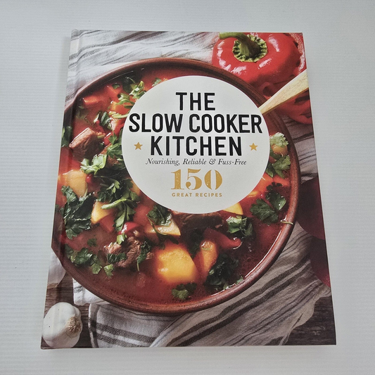 Alona.com.au The Slow Cooker Kitchen 150 Great Recipes , Hardcover - 2016