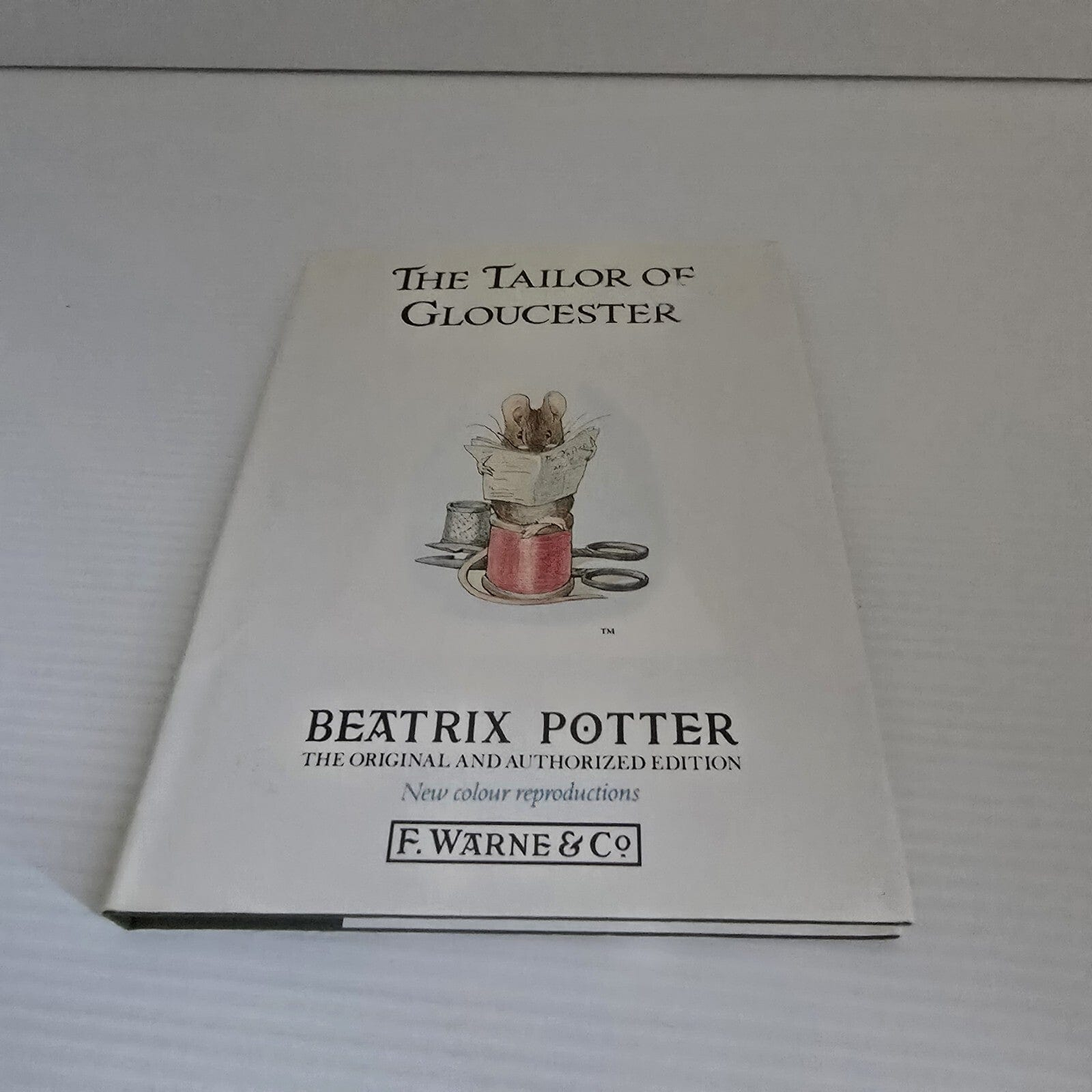 Alona.com.au The Tailor of Gloucester: The original and authorized edition by Beatrix Potter
