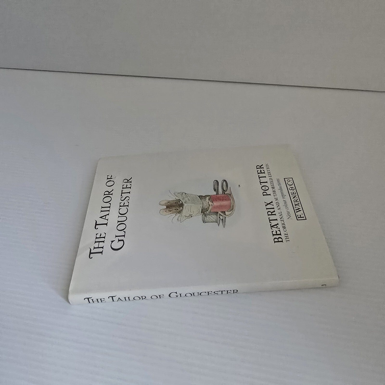 Alona.com.au The Tailor of Gloucester: The original and authorized edition by Beatrix Potter