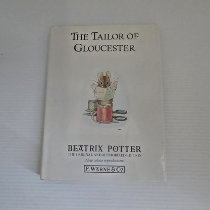 Alona.com.au The Tailor of Gloucester: The original and authorized edition by Beatrix Potter