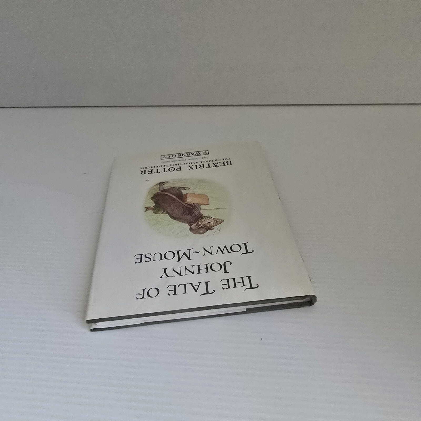 Alona.com.au The Tale of Johnny Town-Mouse The original and authorized edition Beatrix Potter
