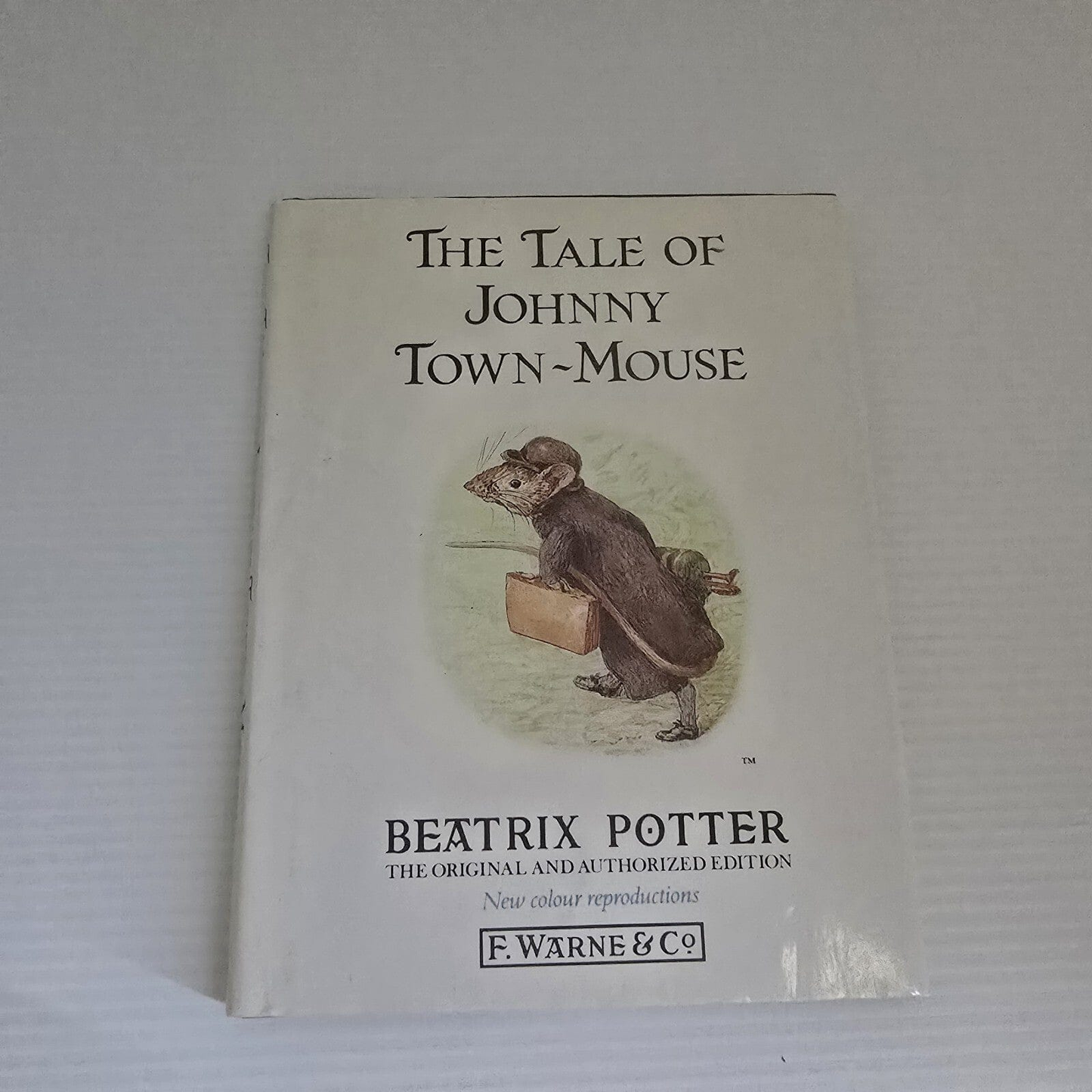 Alona.com.au The Tale of Johnny Town-Mouse The original and authorized edition Beatrix Potter