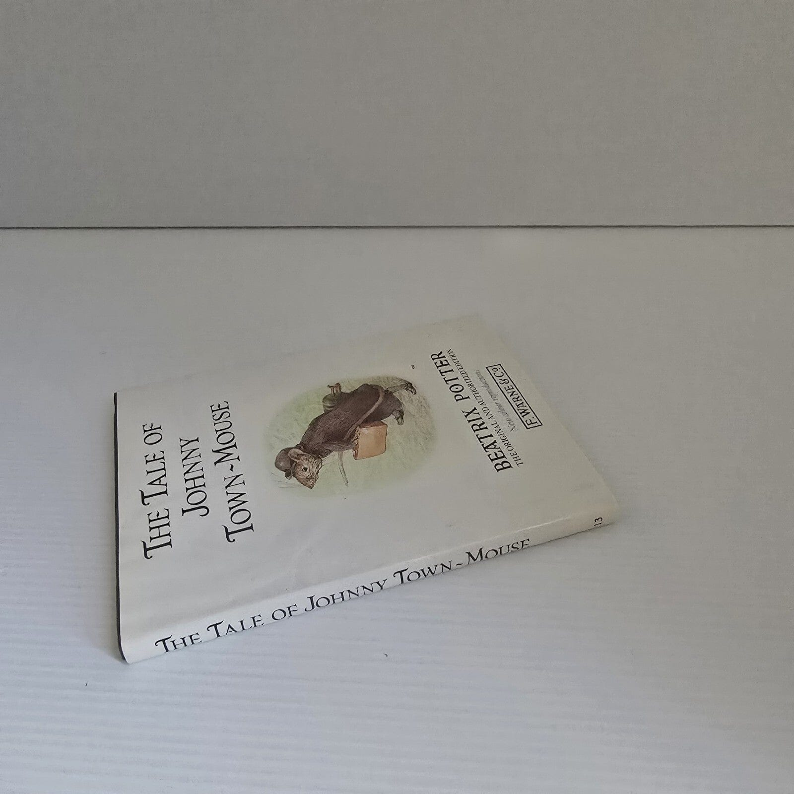 Alona.com.au The Tale of Johnny Town-Mouse The original and authorized edition Beatrix Potter