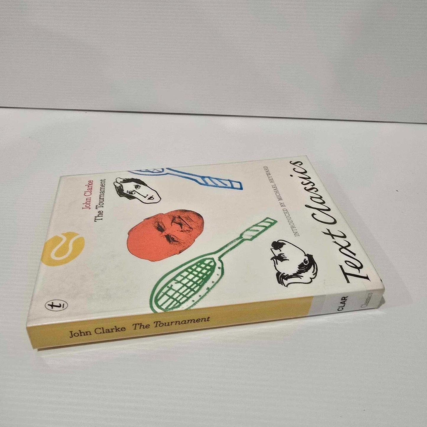 Alona.com.au The Tournament: Text Classics by John Clarke (English) Paperback Book (2017)