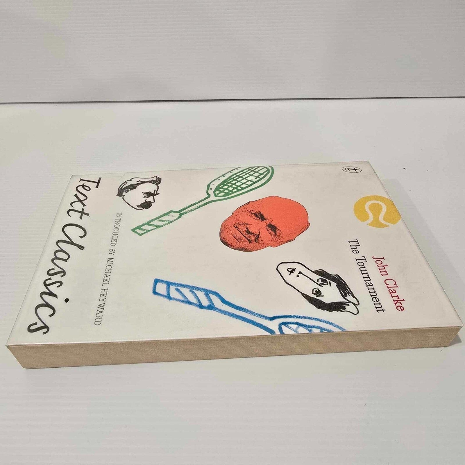 Alona.com.au The Tournament: Text Classics by John Clarke (English) Paperback Book (2017)