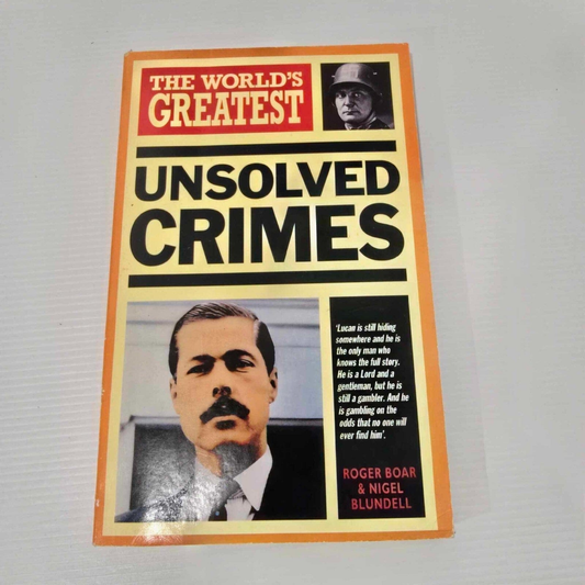 Alona.com.au The World's Greatest Unsolved Crimes Paperback,2002 Roger Boar & Nigel Blundell