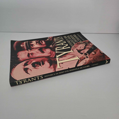Alona.com.au Tyrants: History's 100 Most Evil Despots & Dictators by Nigel Cawthorne