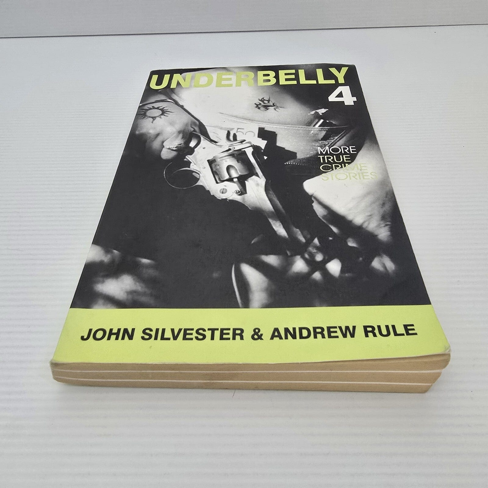Alona.com.au Underbelly 4 More True Crime Stories By J. Sylvester and A. Rule Paperback, 2000