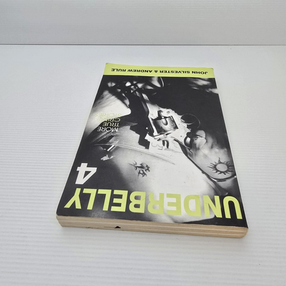Alona.com.au Underbelly 4 More True Crime Stories By J. Sylvester and A. Rule Paperback, 2000
