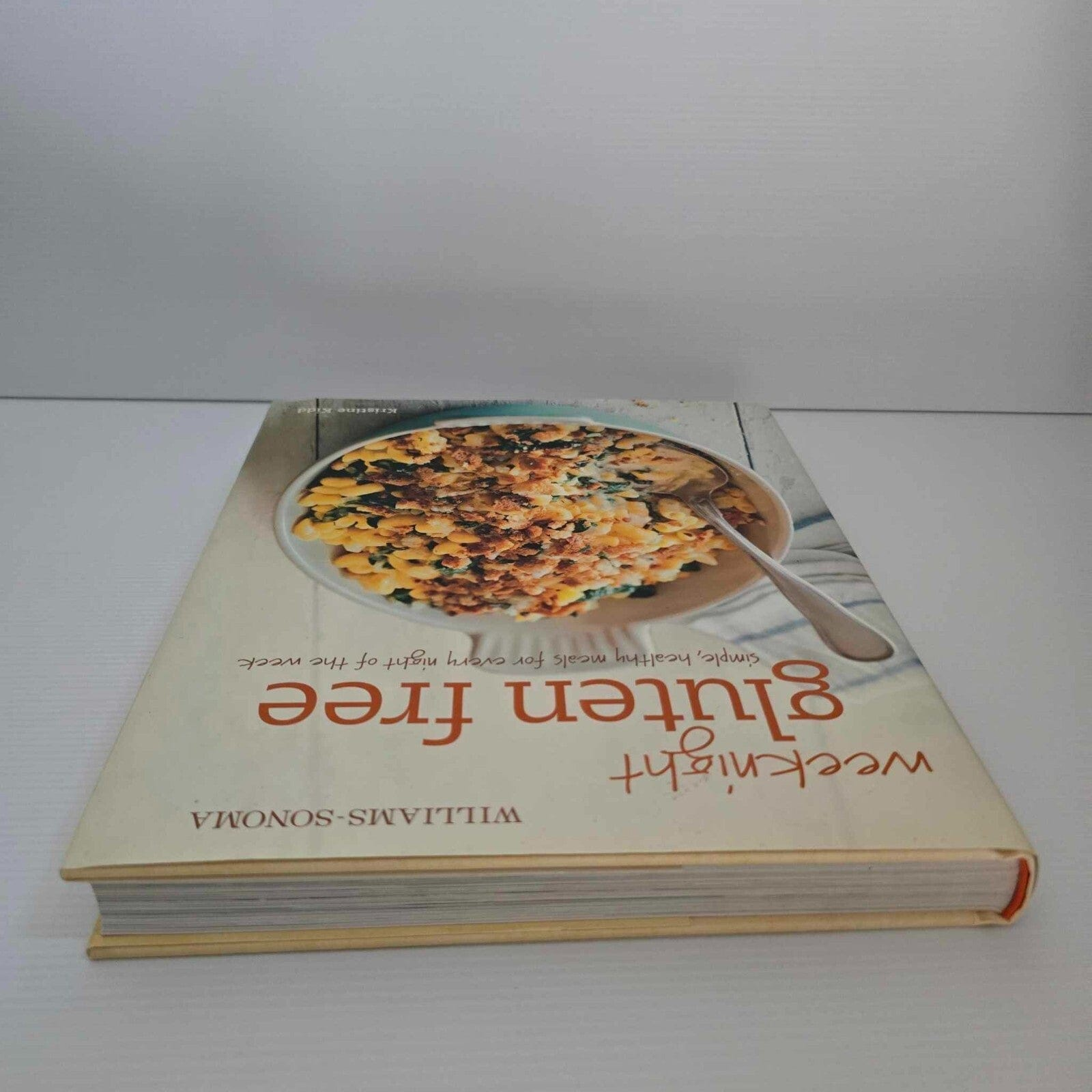 Alona.com.au Weeknight Gluten Free Simple Healthy Meals Cookbook by Kristine Kidd, Paperback
