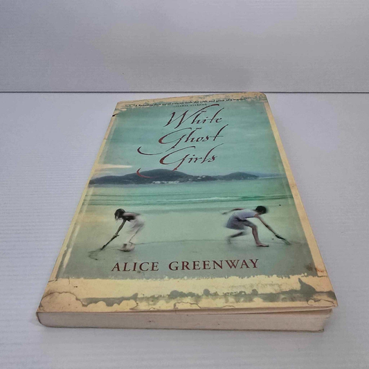 Alona.com.au White Ghost Girls by Alice Greenway, Paperback 2006