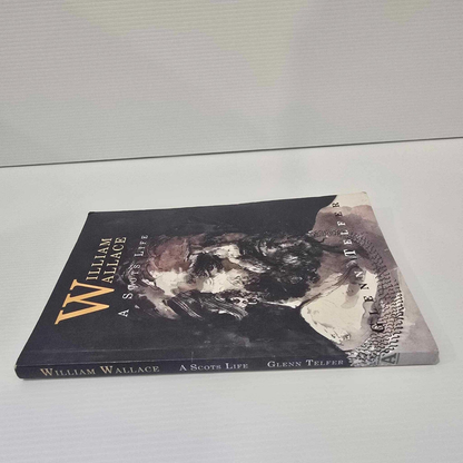 Alona.com.au William Wallace A Scots Life by Glenn Telfer (Paperback 1995)