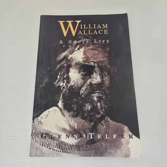 Alona.com.au William Wallace A Scots Life by Glenn Telfer (Paperback 1995)