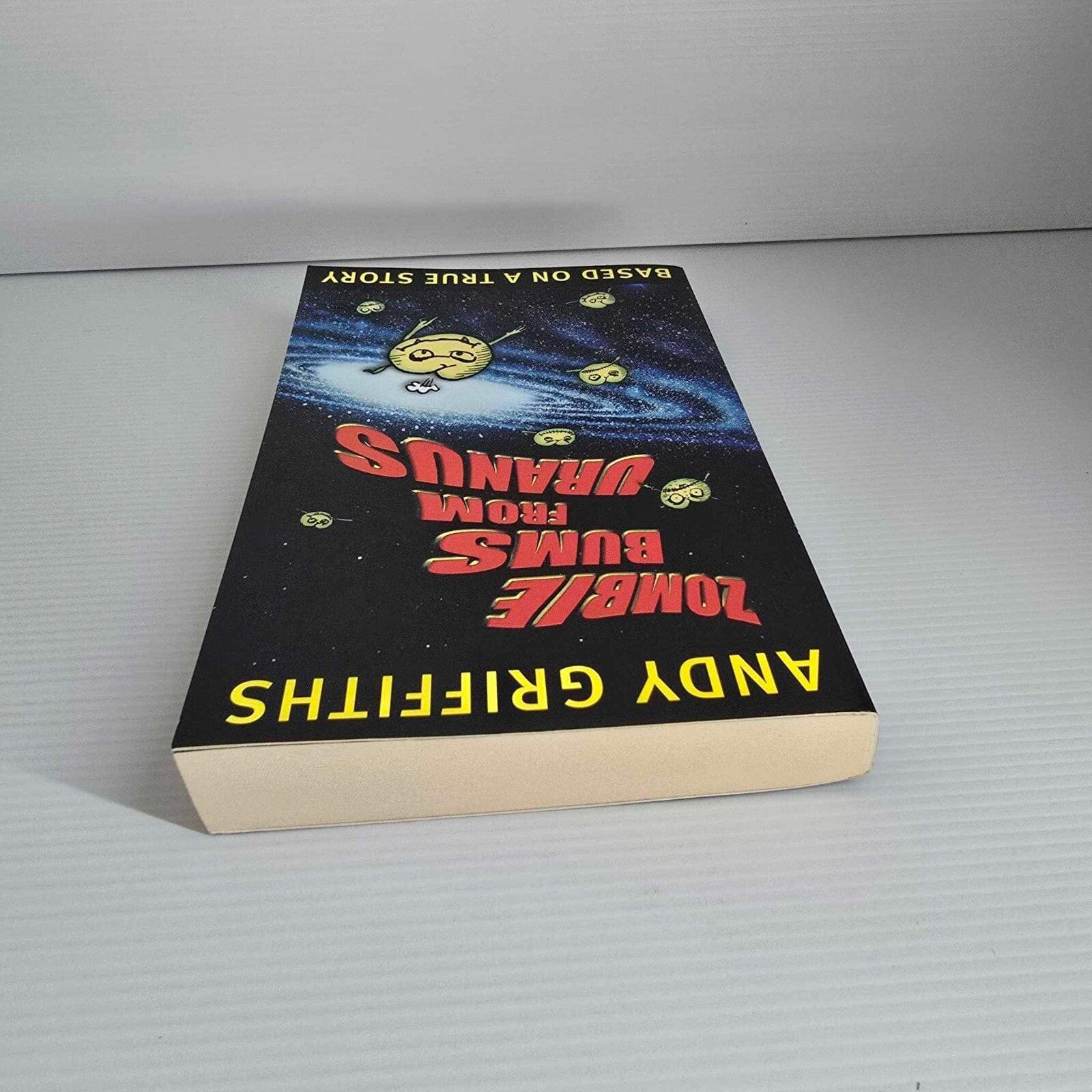 Alona.com.au Zombie Bums from Uranus by Andy Griffiths Based on a true story - Paperback 2018