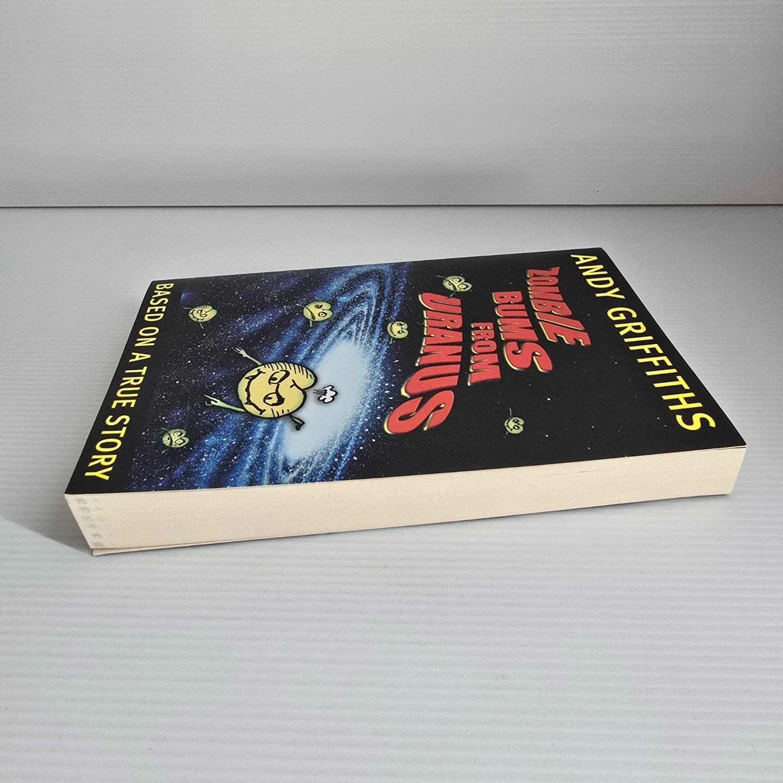 Alona.com.au Zombie Bums from Uranus by Andy Griffiths Based on a true story - Paperback 2018