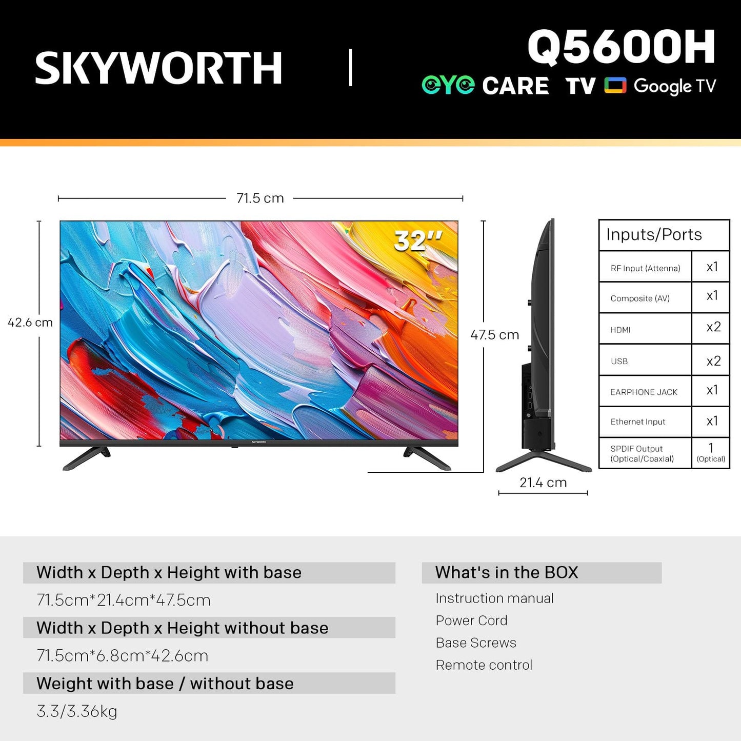 Skyworth Appliances > TV > TVs & Accessories SKYWORTH Q5600H 32''-QLED+ Smart Google TV, HD, HDR10 HLG, Find-My Remote, Dolby Audio, Screen Casting, Bezel Less Design, Voice Control